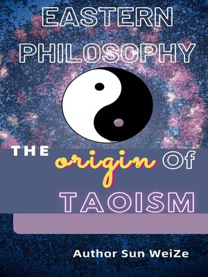 cover image of The Origin of Taoism Eastern Philosophy